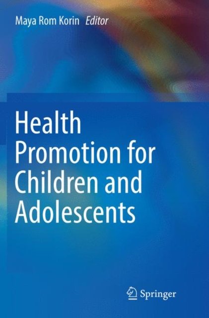 Health Promotion for Children and Adolescents