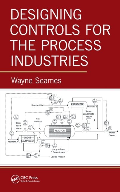 Designing Controls for the Process Industries