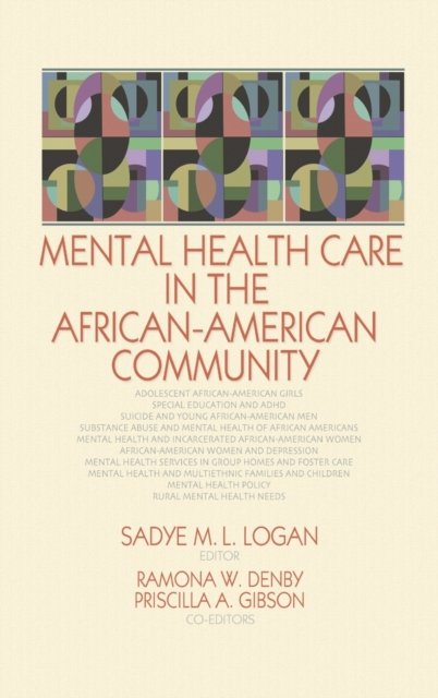 Mental Health Care in the African-American Community