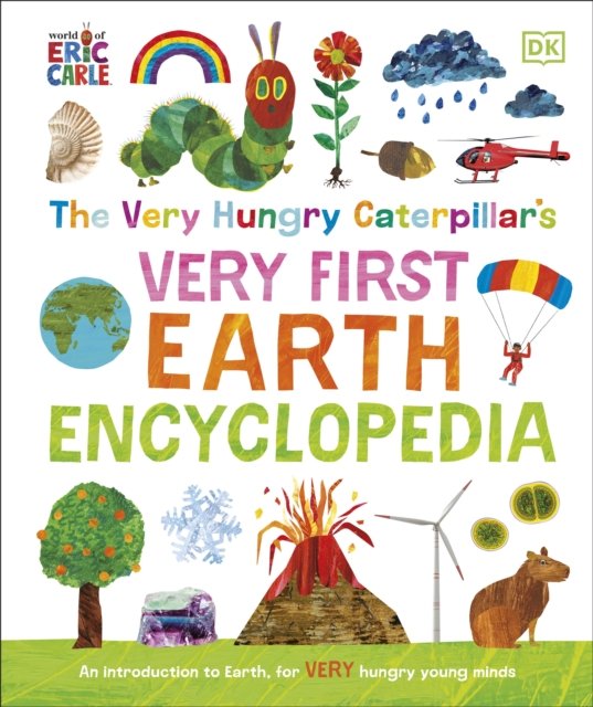 Very Hungry Caterpillar''s Very First Earth Encyclopedia