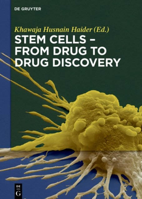 Stem Cells - From Drug to Drug Discovery