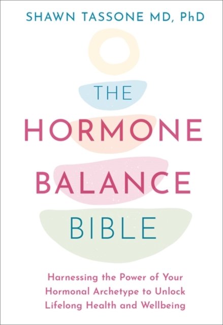 The Hormone Balance Bible