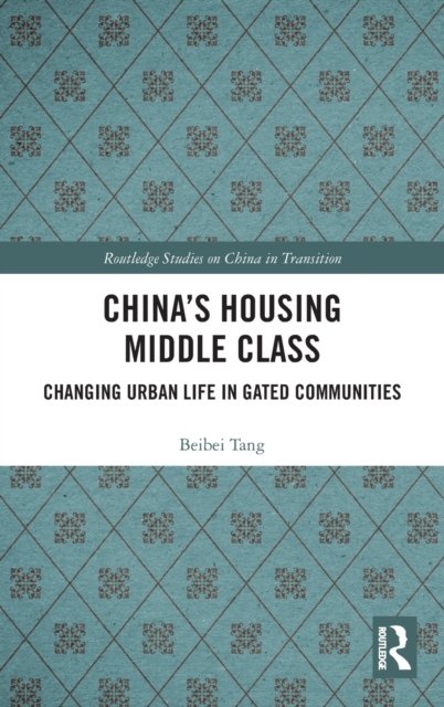 China's Housing Middle Class