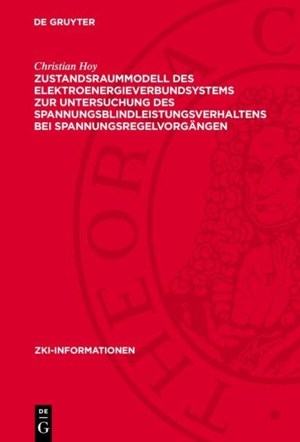 Zustandsraummodell des Elektroenergieverbundsystems zur Untersuchung des Spannungsblindleistungsverhaltens bei Spannungsregelvorgängen