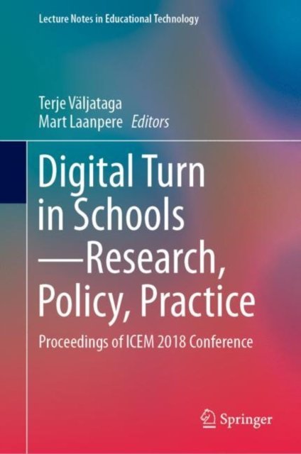 Digital Turn in Schools—Research, Policy, Practice