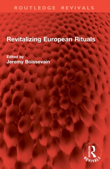 Revitalizing European Rituals