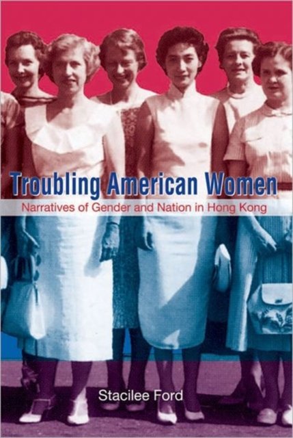 Troubling American Women