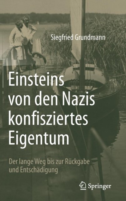 Einsteins von den Nazis konfisziertes Eigentum