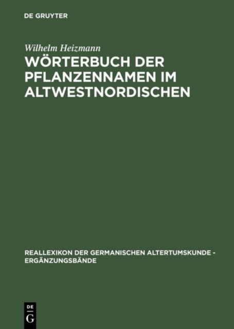 Worterbuch Der Pflanzennamen Im Altwestnordischen