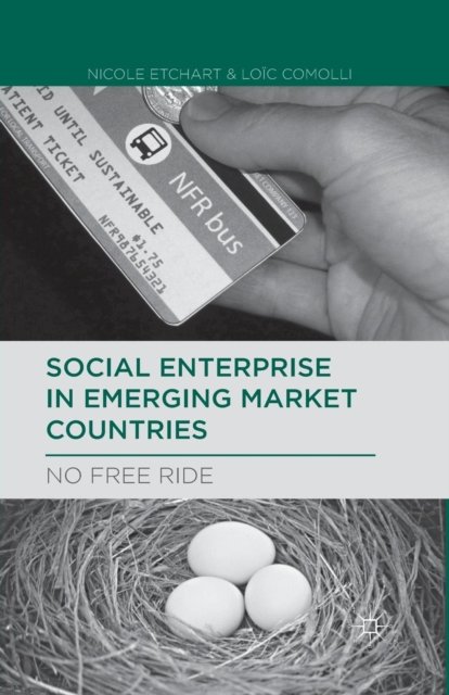 Social Enterprise in Emerging Market Countries