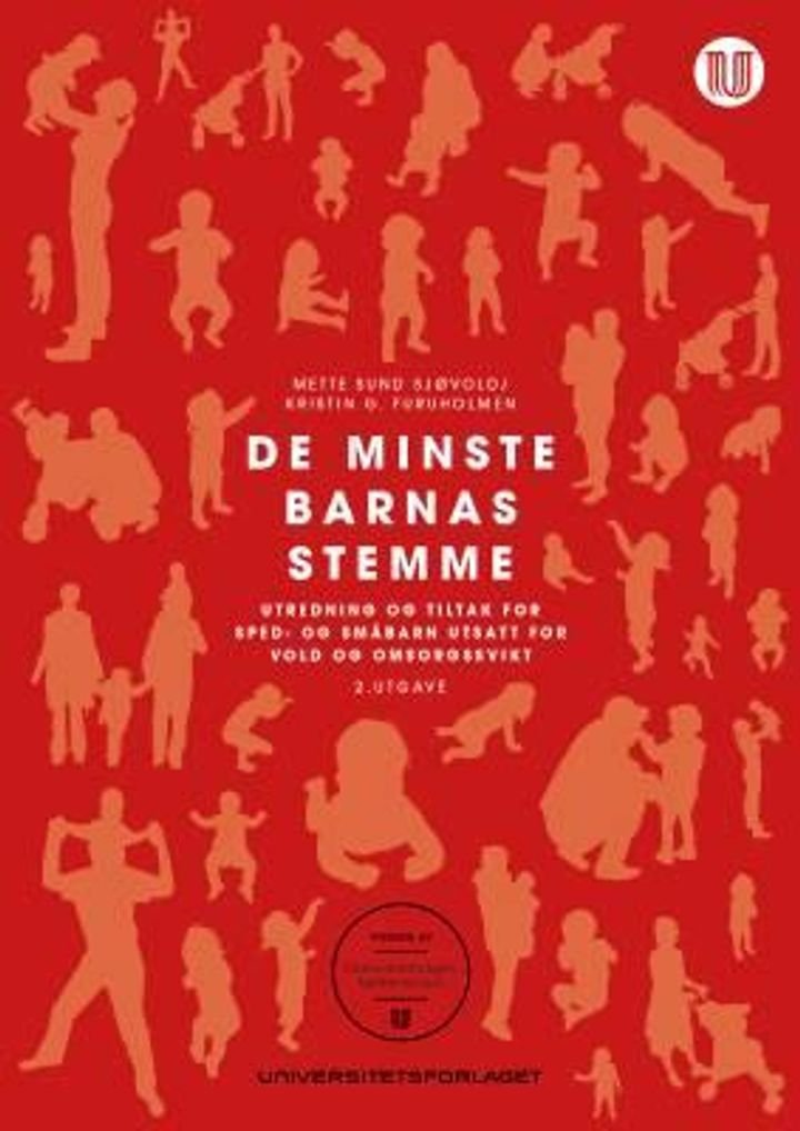 De minste barnas stemme - sped- og småbarn utsatt for vold og omsorgssvikt