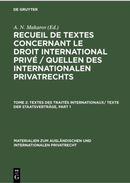 Textes Des Traites Internationaux/ Texte Der Staatsvertrage