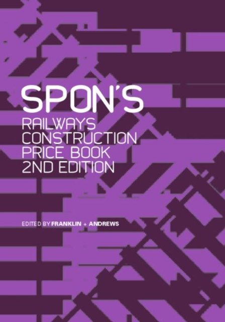 Spon''s Railways Construction Price Book