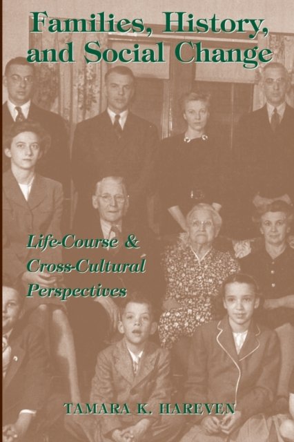 Families, History And Social Change