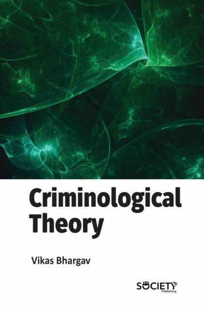 Criminological Theory