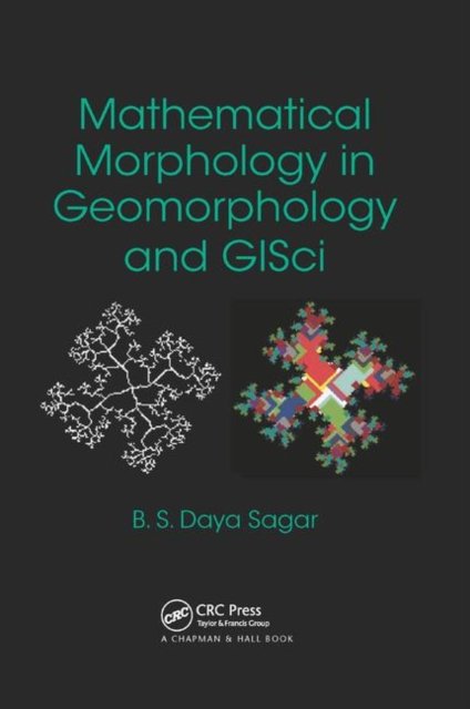 Mathematical Morphology in Geomorphology and GISci