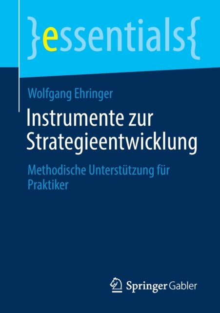 Instrumente zur Strategieentwicklung