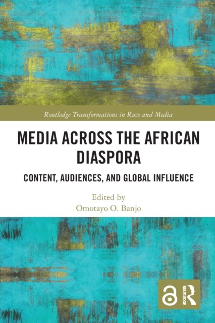 Media Across the African Diaspora