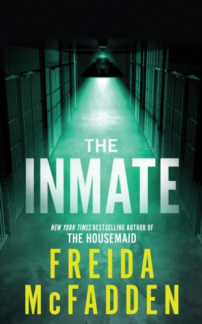 The Inmate av Freida McFadden