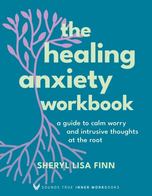 The Healing Anxiety