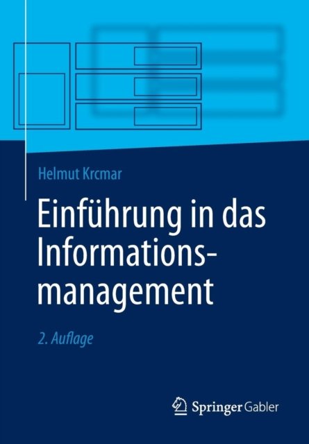 Einfuhrung in das Informationsmanagement