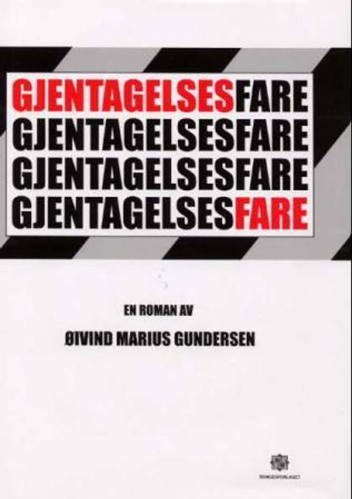 Gjentagelsesfare - roman