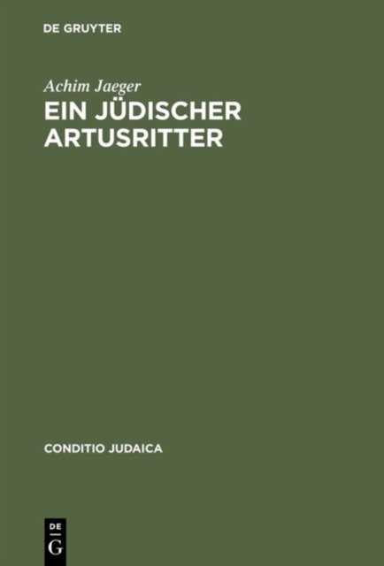 Ein Judischer Artusritter