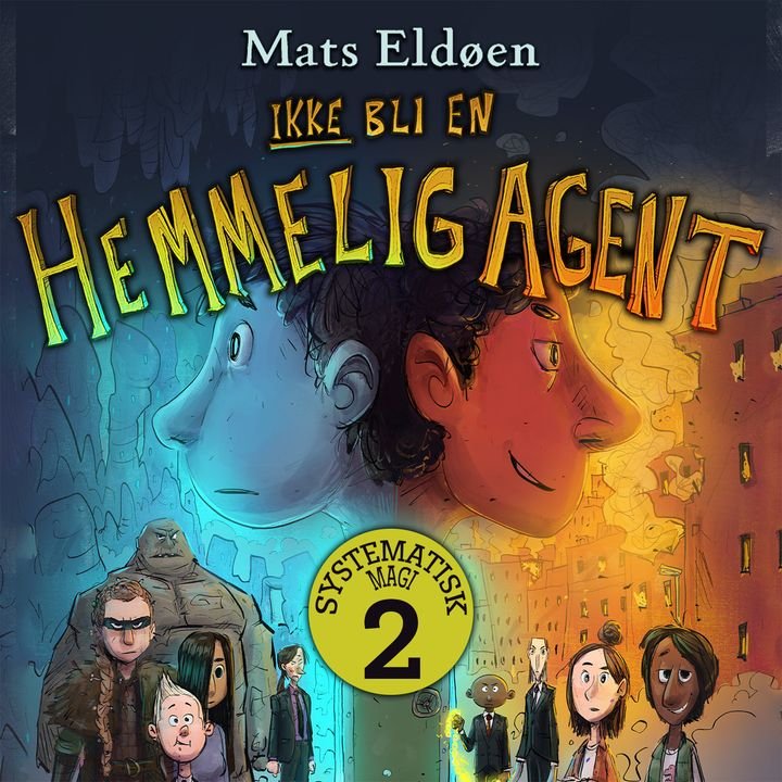 Ikke bli en hemmelig agent