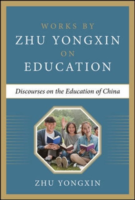 Discourses on the Education of China