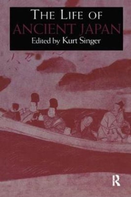 The Life of Ancient Japan