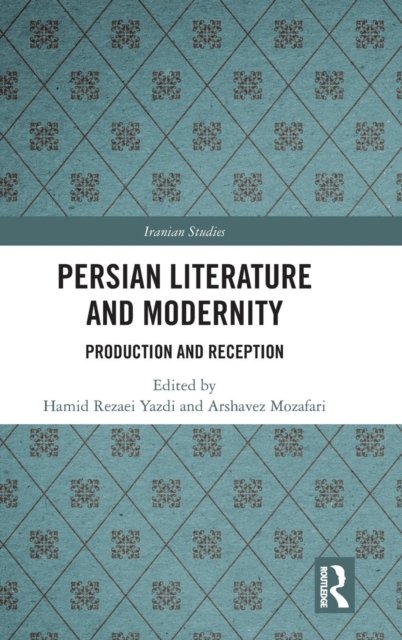 Persian Literature and Modernity