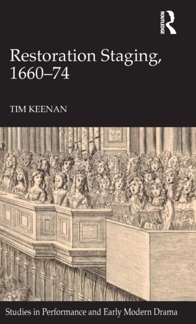 Restoration Staging 1660-74