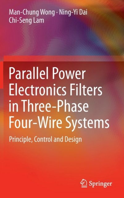 Parallel Power Electronics Filters in Three-Phase Four-Wire Systems