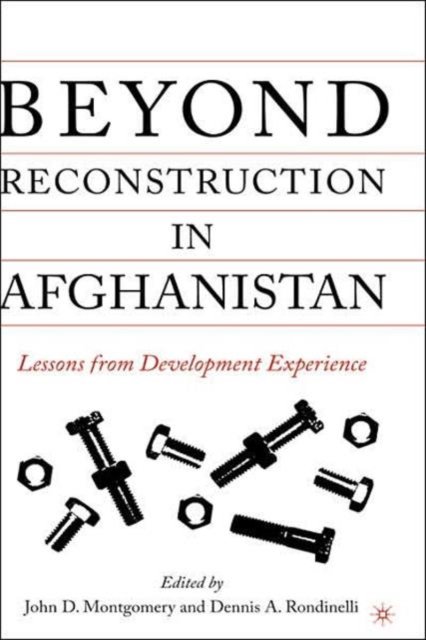 Beyond Reconstruction in Afghanistan