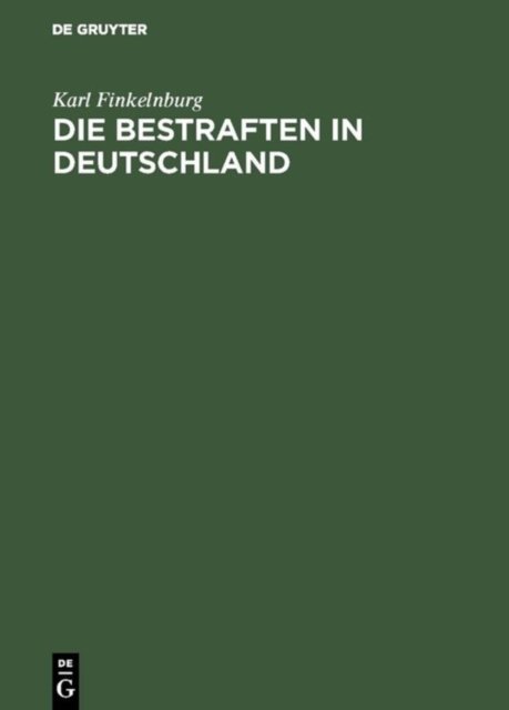Die Bestraften in Deutschland