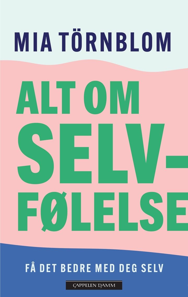 Alt om selvfølelse