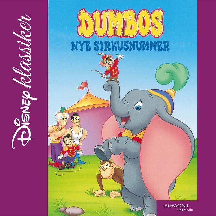 Dumbos nye sirkusnummer