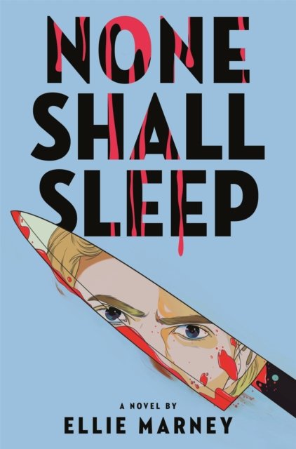 None Shall Sleep