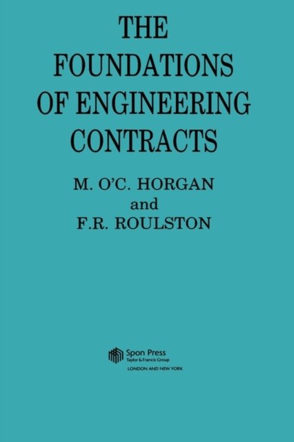 Foundations of Engineering Contracts