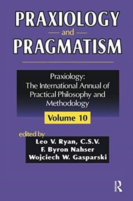 Praxiology and Pragmatism