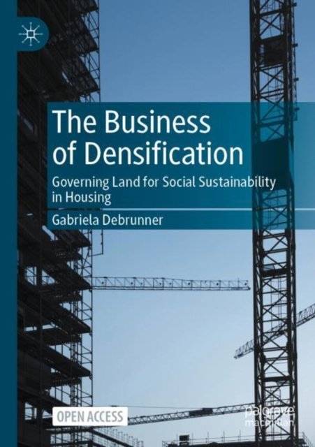 The Business of Densification