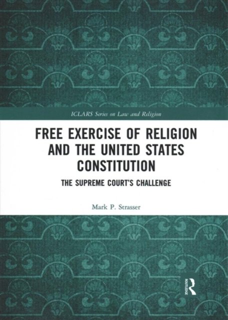 Free Exercise of Religion and the United States Constitution