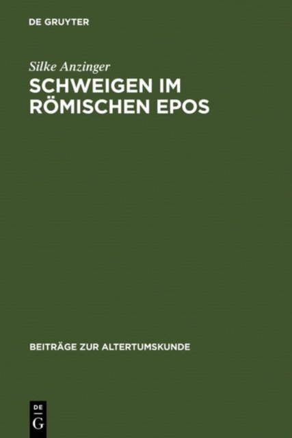 Schweigen im romischen Epos