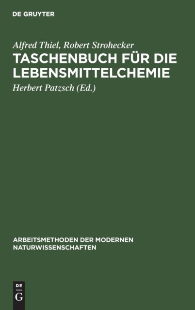 Taschenbuch fur die Lebensmittelchemie