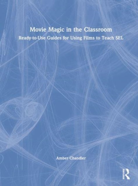 Movie Magic in the Classroom