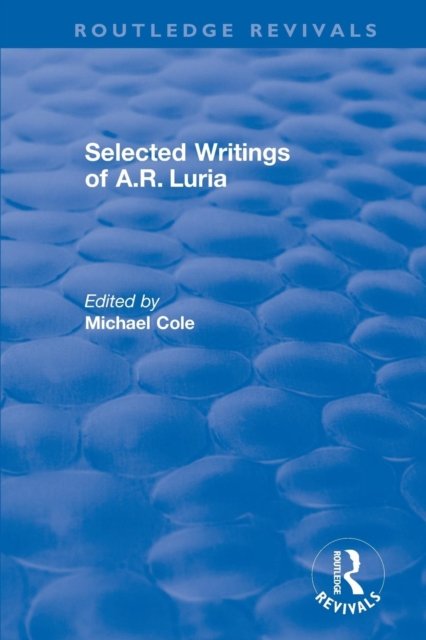 Selected Writings of A.R. Luria