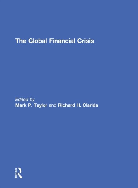 The Global Financial Crisis