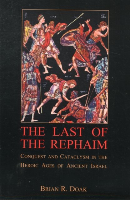 The Last of the Rephaim
