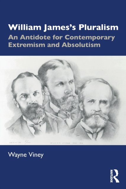 William James''s Pluralism
