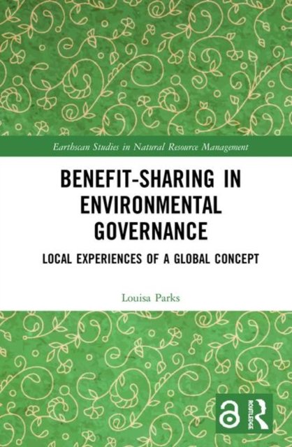 Benefit-sharing in Environmental Governance